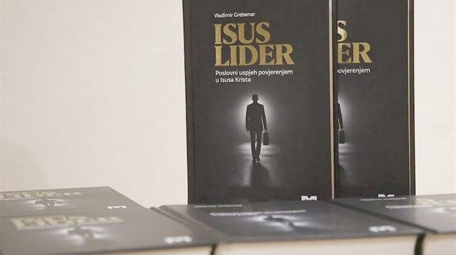 Najava: U Grudama promocija knjige ''ISUS LIDER – poslovni uspjeh povjerenjem u Isusa Krista''