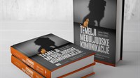 Izišla knjiga prof. dr. Zorana Tomića i doc. dr. Damira Juge - ''Temelji međuljudske komunikacije''