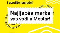 Najljepša marka vas vodi u Mostar!