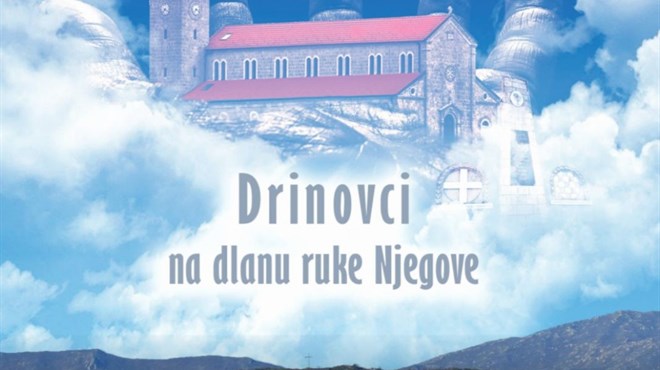 U Zagrebu predstavljanje monografije o Drinovcima