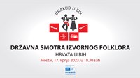 NAJAVA: U subotu Državna smotra izvornog folklora Hrvata u BiH